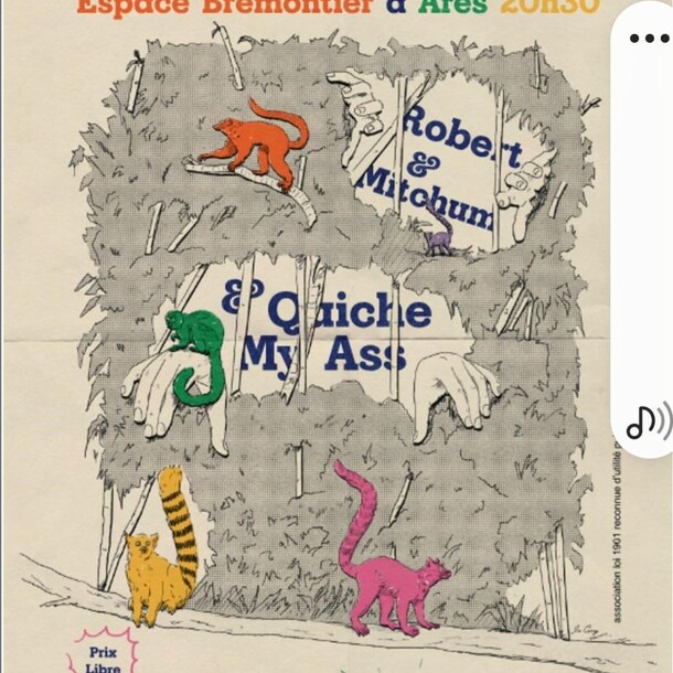 Concert Robert & Mitchum - Quiche my ass